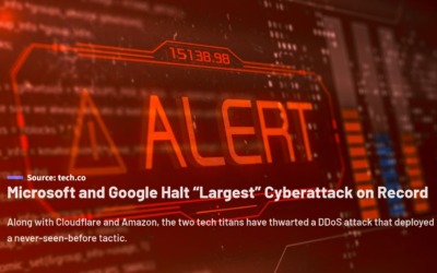 Microsoft and Google Halt “Largest” Cyberattack on Record